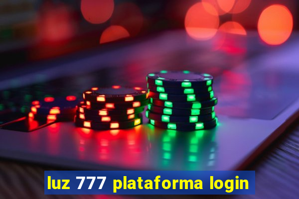 luz 777 plataforma login